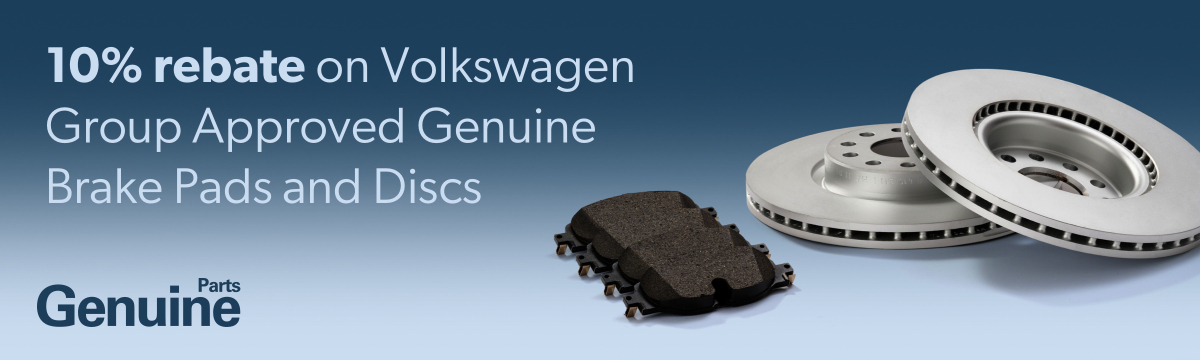 10% rebate with Volkswagen Group Approved Genuine Brake Pads and Discs