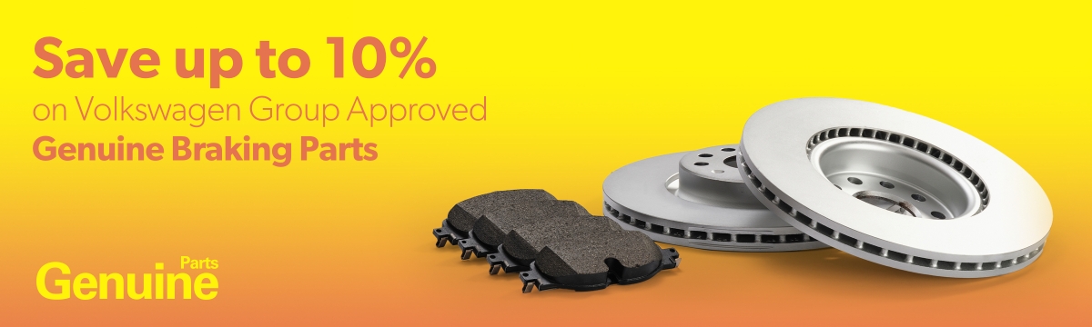 Save up to 10% on selected Volkswagen Group Approved Genuine Braking Parts