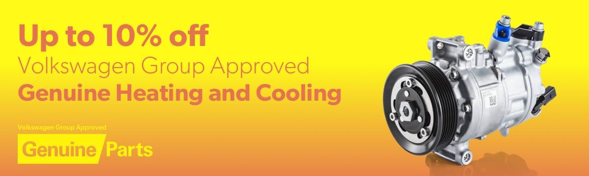 Up to 10% off Volkswagen Group Approved Genuine Heating and Cooling