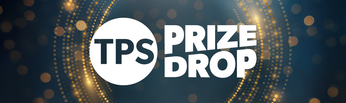 TPS Prize Drop