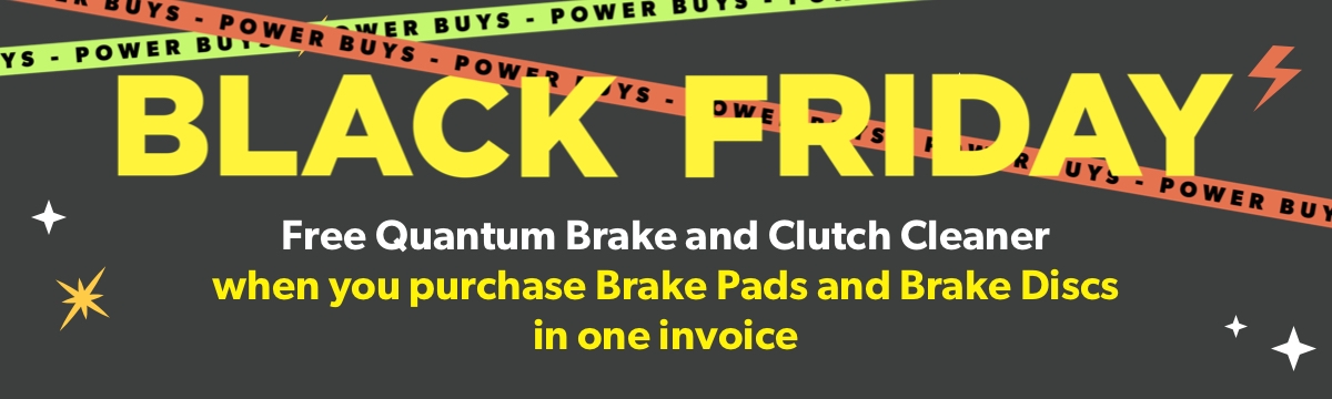 Free Quantum Brake and Clutch Cleaner when you purchase Brake Pads and Brake Discs in one invoice