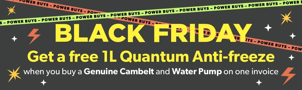 Get a free 1L Quantum Anti-freeze when you buy a Genuine Cambelt and Water Pump on one invoice