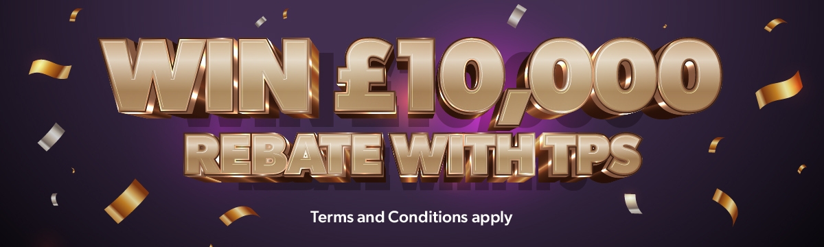 Win £10,000 rebate with TPS!