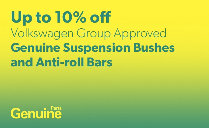 Up to 10% off Volkswagen Group Approved Genuine Suspension Parts 